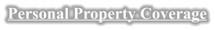 Personal Property Coverage