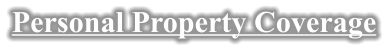 Personal Property Coverage