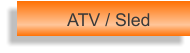 ATV / Sled